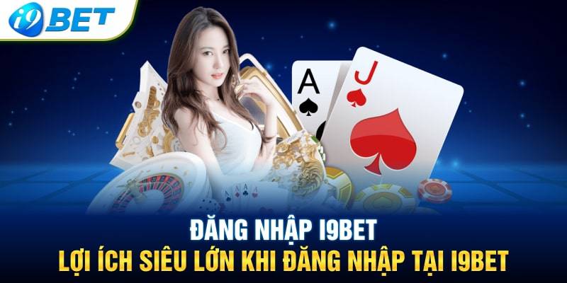 Hướng Dẫn Đăng Nhập I9bet Nhanh, Bảo Mật Và Không Lỗi 2025 1 Huong Dan Dang Nhap I9bet Nhanh Bao Mat Va Khong Loi 2025